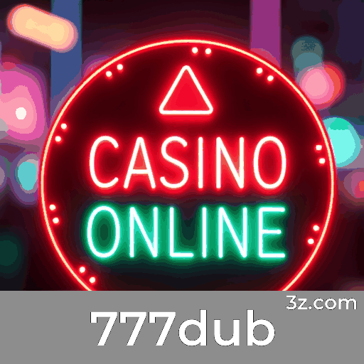 777dub: Seu Cassino Online Confiável e Seguro